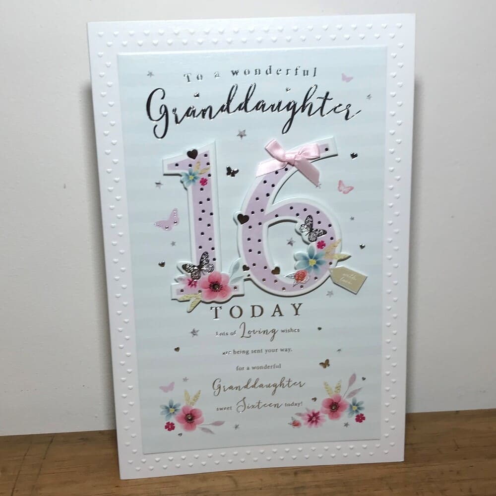 granddaughter 16 today